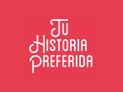 Tu Historia Preferida