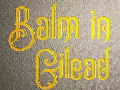 Balm in Gilead