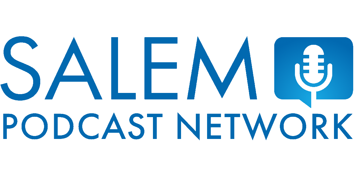 Salem Podcast Network | Salem Podcast Network